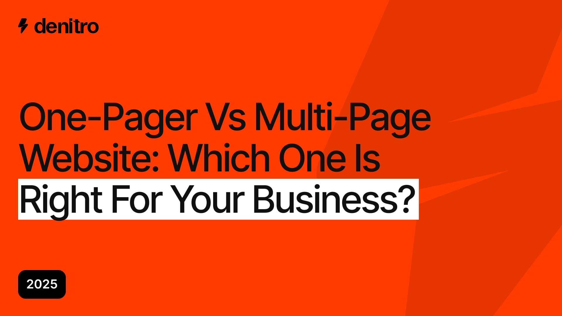 One-Pager vs Multi-Page Website: Which One Is Right for Your Business?