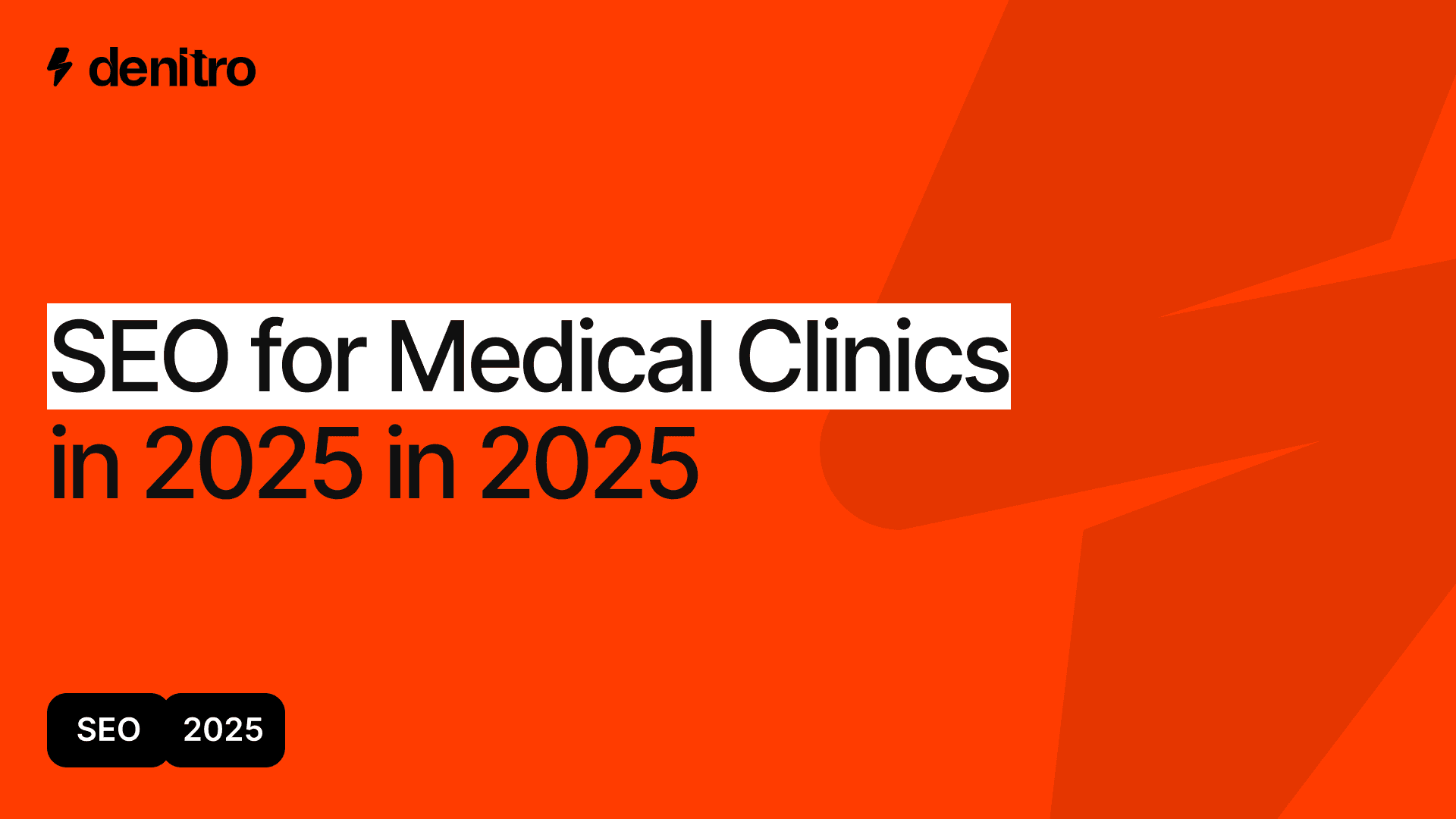 SEO for Medical Clinics (2026 Guide) | Denitro