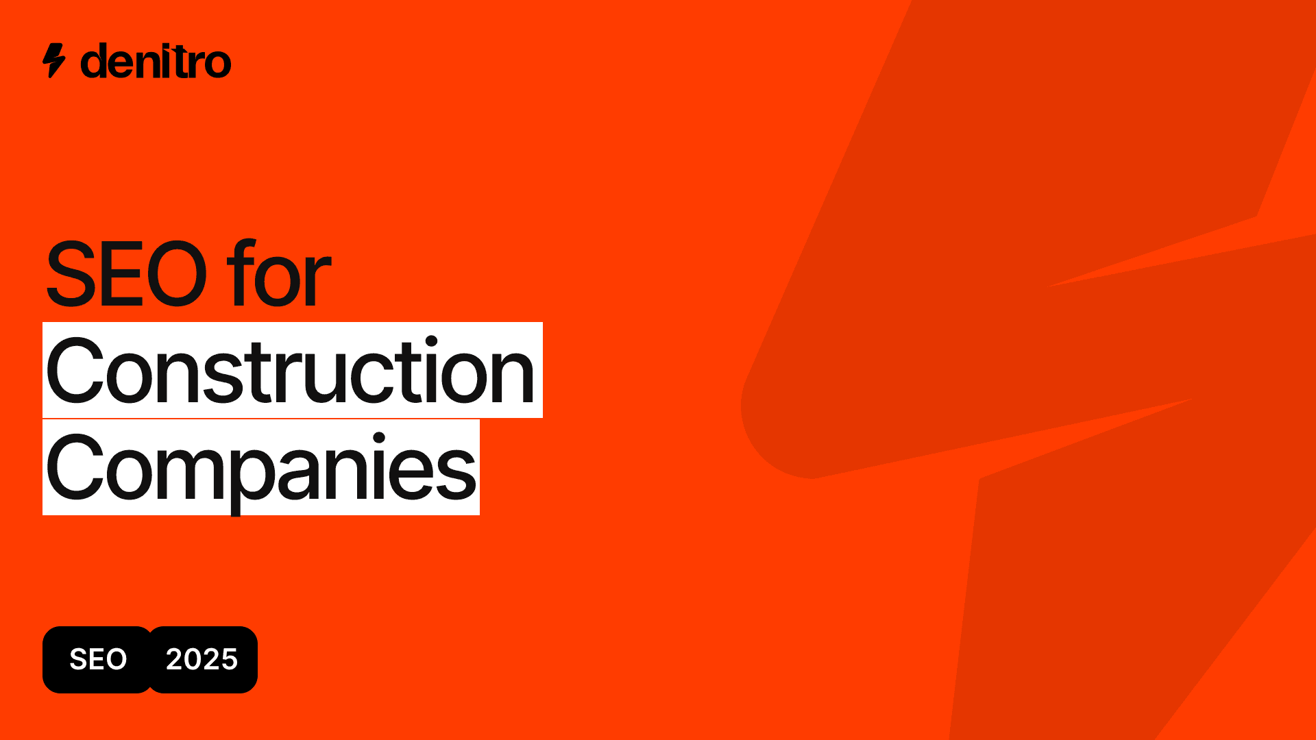 SEO for Construction Companies | Denitro