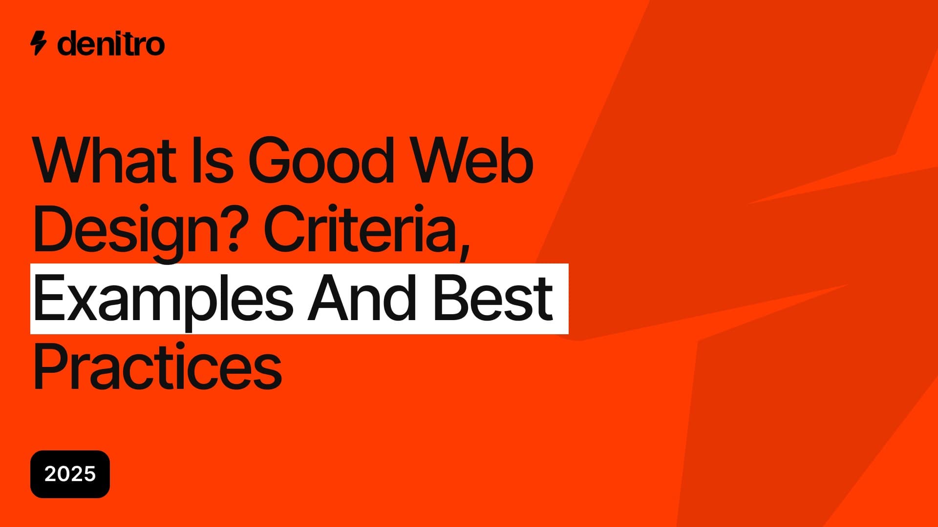 What Is Good Web Design? Criteria, Examples & Best Practices