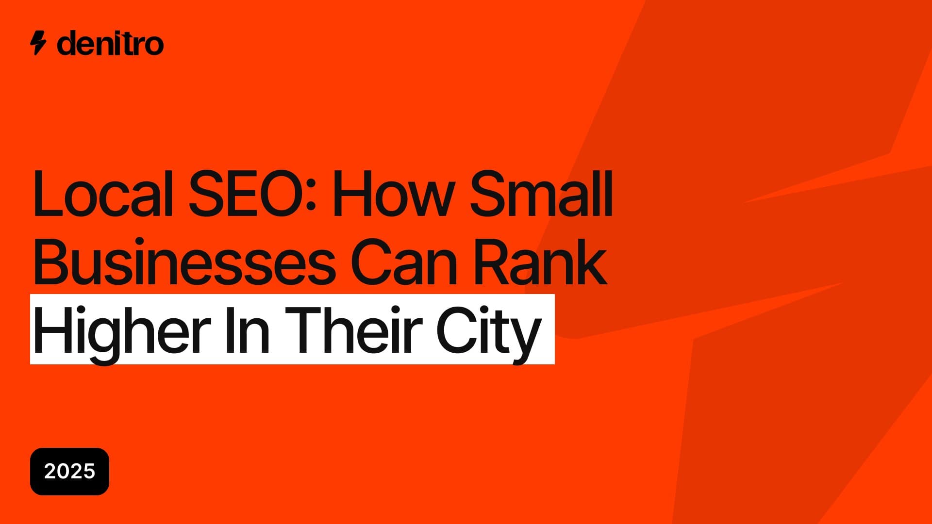 Local SEO: How Small Businesses Can Rank Higher in Their City