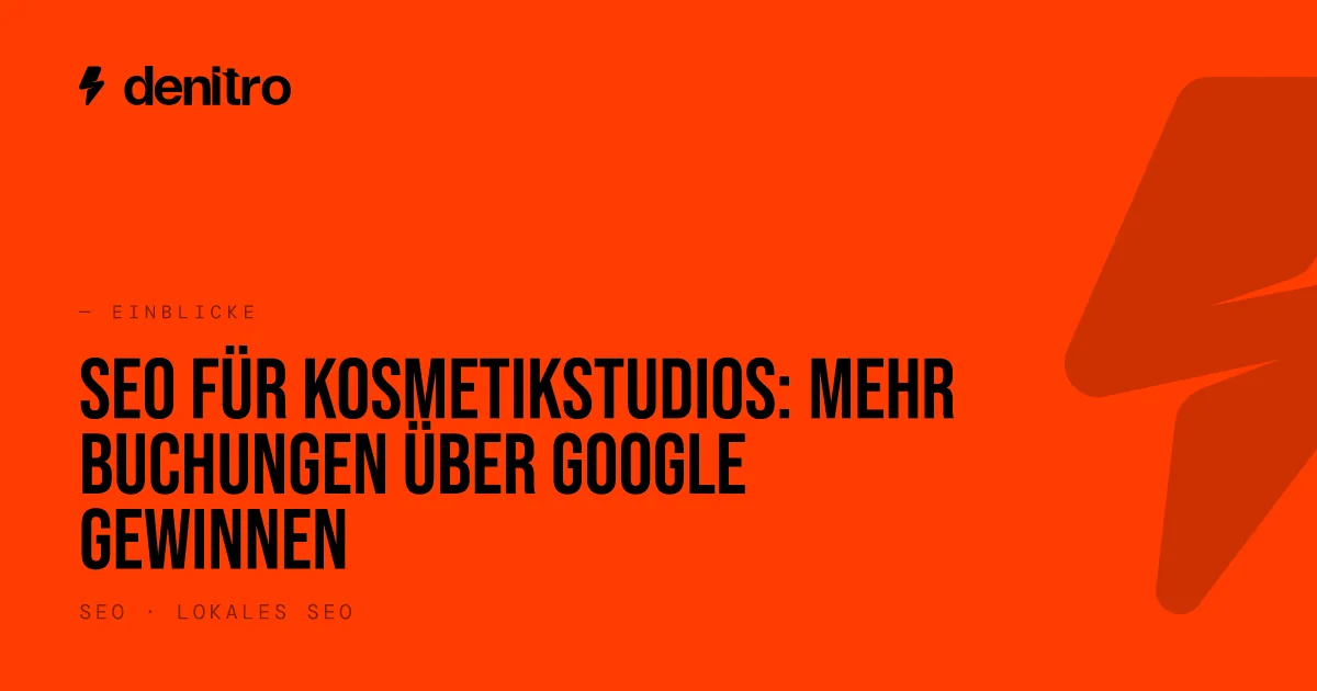 SEO für Kosmetikstudios: Mehr Buchungen über Google gewinnen