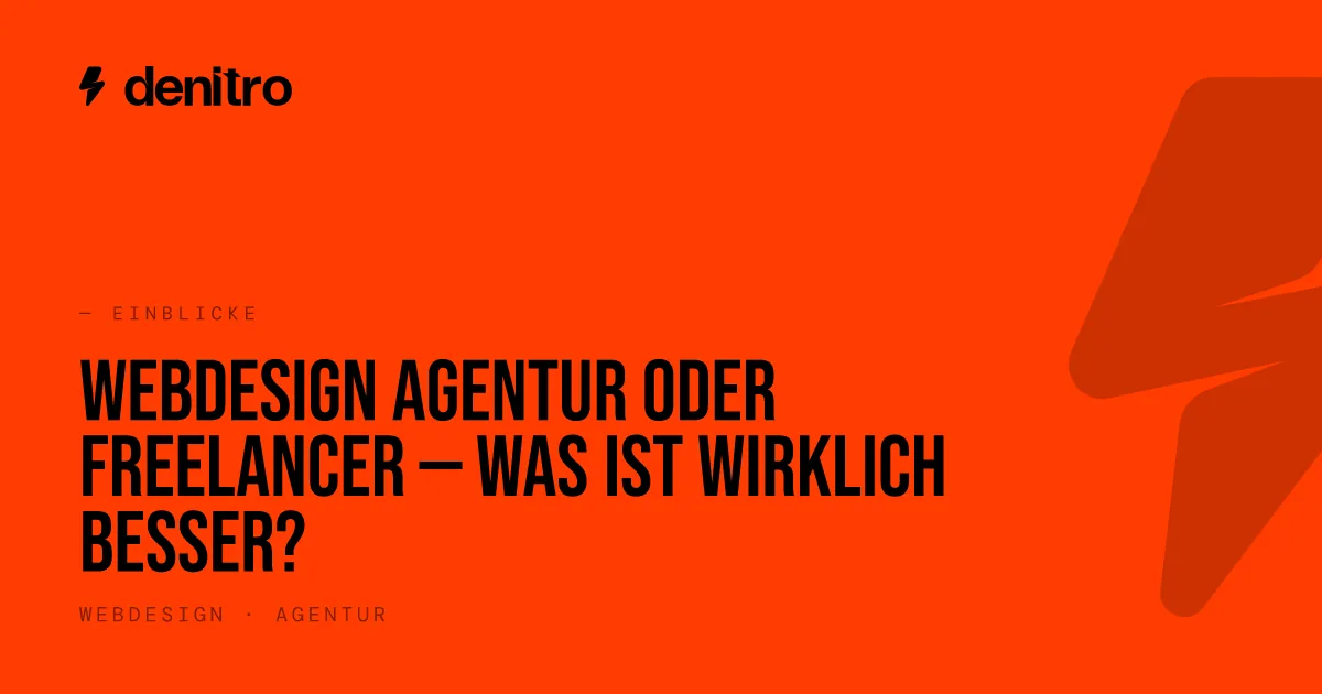 Webdesign Agentur oder Freelancer — was ist wirklich besser?