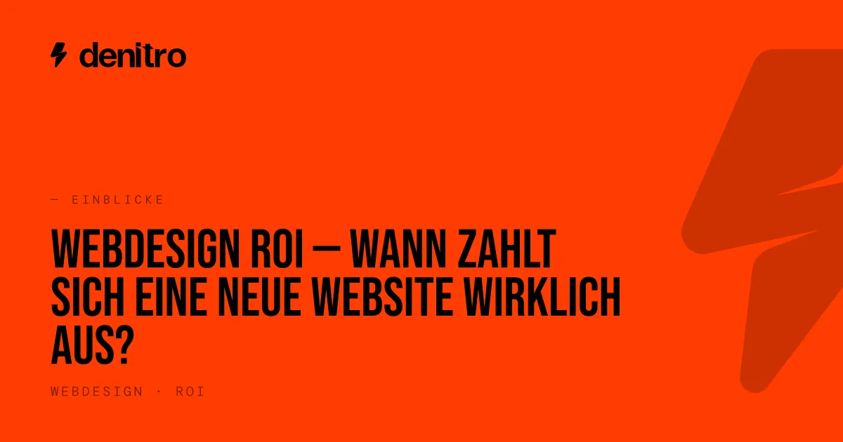 Webdesign ROI — wann zahlt sich eine neue Website wirklich aus?