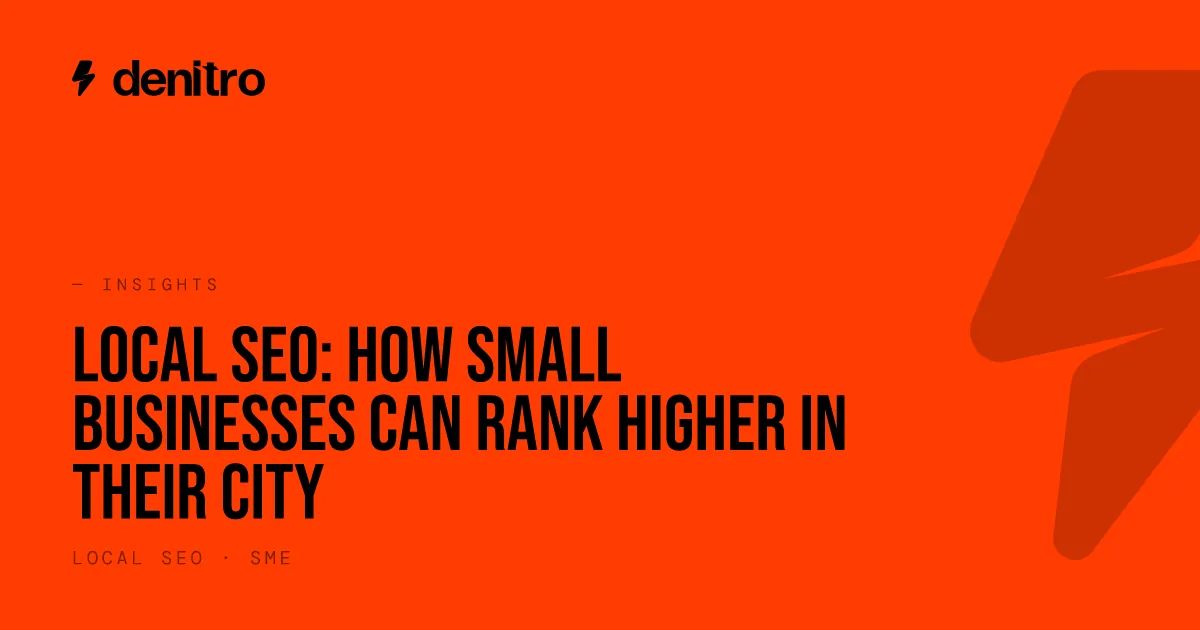 Local SEO: How Small Businesses Can Rank Higher in Their City